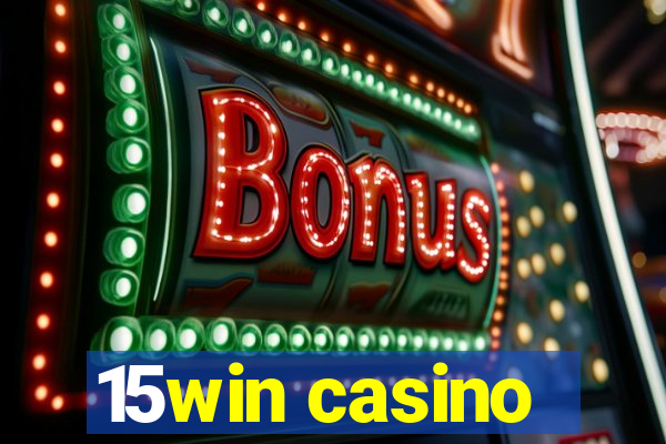 15win casino